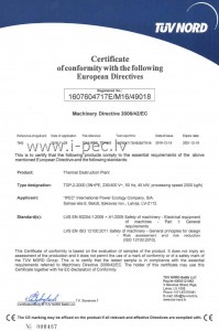 International certificate of compliance with the requirements of the Directive 2006/42/EC on essential health and safety requirements of machinery for pyrolysis plant TDP-2-2000 